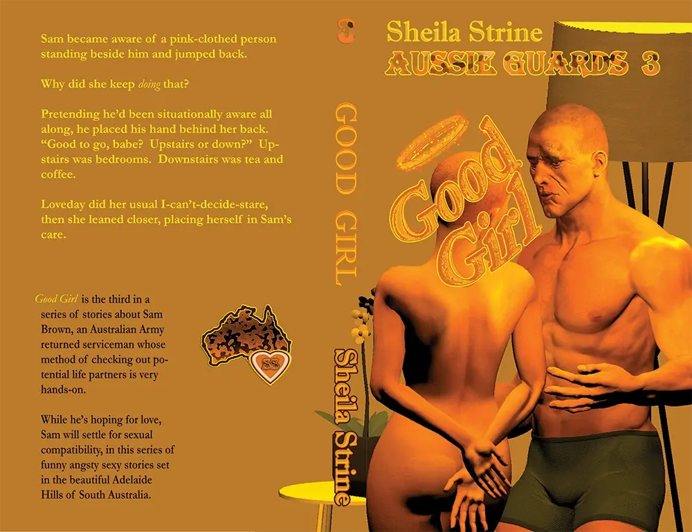 Full book cover featuring a muscled man in running shorts standing by a lamp facing a bare nearly-bald slender girl with her hands behind her back.  The title is Good Girl by Sheila Strine, Aussie Guards 3.  The back cover has text describing a scene in the book and the overall series as well as the Sheila Strine logo.