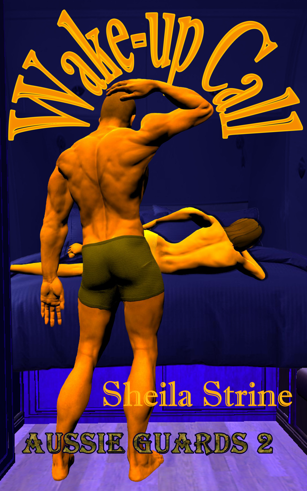A muscled man in running shorts stands in an attitude of puzzlement with his hand on his head, facing a woman lying sideways on a bed with her naked back to him.  She appears to be wearing only underpants.  The title Wake-up Call is in large letters curved around the man’s head and arm.  The author name is Sheila Strine and the series number is Aussie Guards 2.