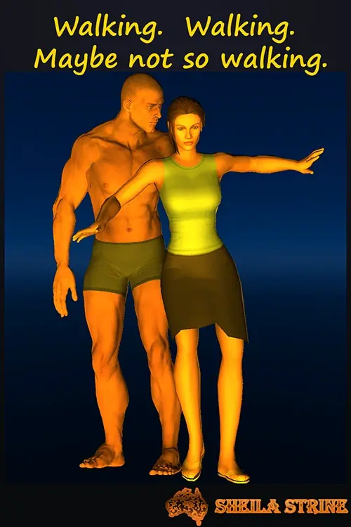 The title is Walking. Walking. Maybe not so walking. A muscled man wearing only running shorts stands supporting a young woman in skirt and tank top who has both arms out for balance. The Sheila Strine logo is at the bottom.